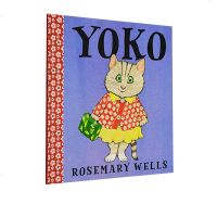 英文原版绘本 猫咪洋子Yoko 英文原版绘本 名家Rosemary Wells 美国纽约公图书馆百本