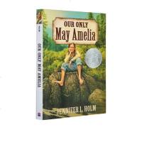 英文原版 Our Only May Amelia 我们唯一的梅·阿米莉亚 2000年纽伯瑞银奖 美国传奇女飞行员阿梅