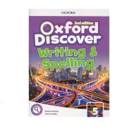 英文原版 Oxford Discover Level 5 牛津探索发现新版 Writing and Spelling