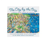 英文原版 The City by the Bay 海湾之城 金大桥唐人街旧金山奇妙之旅 儿童图画故事绘本