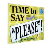 英文原版 Time to Say Please 我们来说请吧 小猪小象同作者Mo Willems 幼儿礼仪行为习惯培