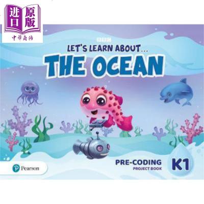 培生幼儿园教材Let's Learn About the Earth K1:让我们了解海洋项目课本:少儿预编程[中商