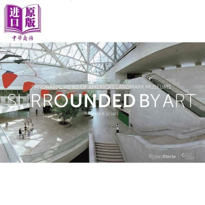 摄影图册 被艺术包围:美国地标博物馆的全景 英文原版 Surrounded by Art[中商原版]商贸