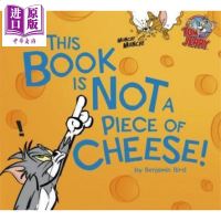 猫和老鼠:4 This Book Is Not a Piece of Cheese! 绘本图画书 幽默搞笑 3~6岁