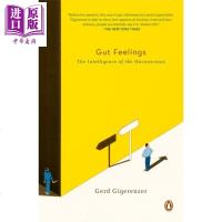 直觉:我们为什么无从推理,却能决策 英文原版 Gut Feelings: The Intelligence of t