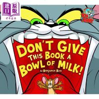 猫和老鼠:2 Dont Give This Book a Bowl of Milk! 绘本图画书 幽默搞笑 3~6岁