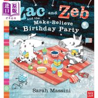 Sarah Massini:扎克的生日派对 Zac and Zeb 精品绘本 故事书 独立阅读入 亲子绘本 7~1