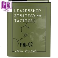 Leadership Strategy and Tactics : Field Manual 英文原版 领导力战略和