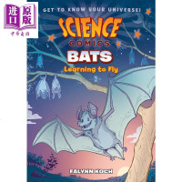 微科学漫画:蝙蝠:学习飞翔 Science Comics: Bats 儿童科普 漫画 蝙蝠 桥梁书 7~12岁 英文