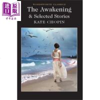 凯特萧邦: 觉醒(Wordsworth经典系列) 英文原版 The Awakening and Selected S