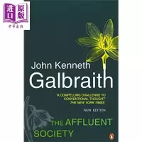 Affluent Society (New Ed) 英文原版 小康社会(新版) Galbraith John Ken