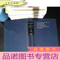 CLOSSARY OF GEOLOGY [缺少书衣 书脊开裂]