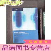 正 九成新Health lnformatics Transforming Healthcare with Techno