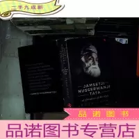 正 九成新Jamsetji Nusserwanji Tata: A chronicle of his life 贾姆希