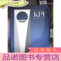 正 九成新KPF)KOHN PEDERSEN FOX《著名建筑师丛书》