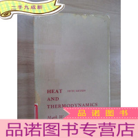 正 九成新外文书 HEAT AND THERMODYNAMICS Mark W. Zemansk y