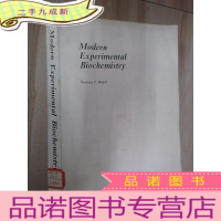 正 九成新英文书:Modern Experimental Biochemistry 16开584开