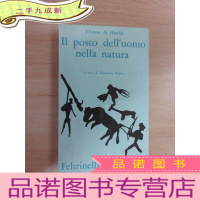 正 九成新外文书 T.H. Huxley 2 posto dell'uomo nella natura(