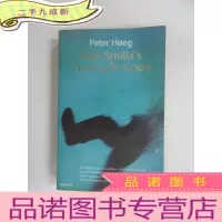 正 九成新外文书 PETER H EG MISS SMILLA'S FEELING FOR SNOW