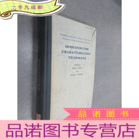 正 九成新英文书SEMICONDUCTOR CHARACTERIZATION TECHNIQUES(半导体材料与器件的