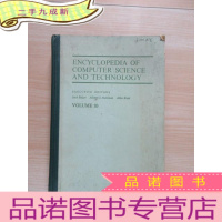 正 九成新英文书ENCYCLOPEDIA OF COMPUTER SCIENCE AND TECHNOLOG