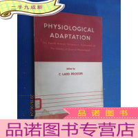 正 九成新英文 PHYSIOLOGICAL ADAPTATION(生理学的适应)