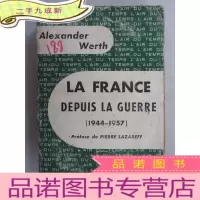 正 九成新外文书 LA FRANCE DEPUIS LA GUERRE (1944-1957) 毛边书