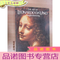 正 九成新英文书; THE ART OF LEONARDODAVINCI DOUGIAS MANNERIN