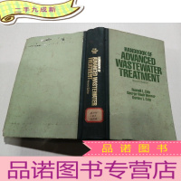 正 九成新HANDBOOK OF ADVANCED WASTEWATER TREATMENT(废水处理手册)外文版