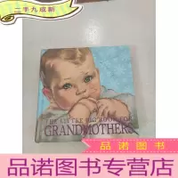 正 九成新THE LITTLE BIG BOOK FOR GRANDMOTHERS:给祖母们的小大书