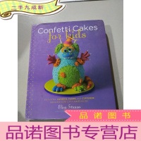 正 九成新Confetti cakes for kids:给孩子们的五彩纸屑蛋糕(外文)