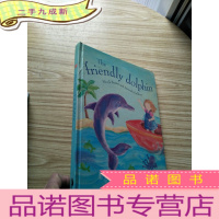 正 九成新The friendly dolphin 大16开