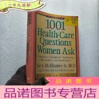 正 九成新1001 Health-Care Questions Women Ask 16开[]