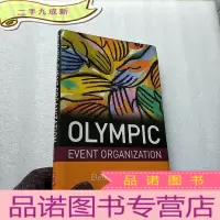 正 九成新OLYMPIC EVENT ORGANIZATION 小16开 [扉页有签名]