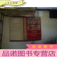 正 九成新FEEDING OUR OLD FASHIONDE CHILDREN/ 喂养我们的时尚孩子.