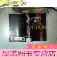 正 九成新HIDDEN IN TIME MICHAEL PHILLIPS 迈克尔·菲利普斯 16开 05