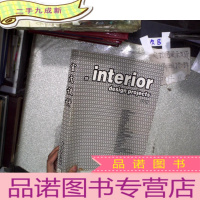 正 九成新INTERIOR DESIGN PROJECTS 2009 室内设计