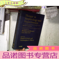 正 九成新THERAPY IN NEPHROLOGY AND HYPERTENSION 肾病和高血压的治疗