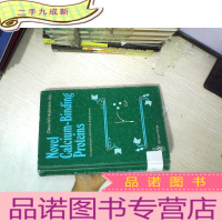 正 九成新Novel Calcium-Binding Proteins 新型钙结合蛋白 16开