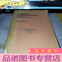 正 九成新参数统计推断的基本理论和方法 [英文版],小16开