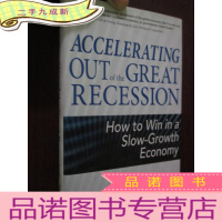 正 九成新ACCELERATING OUT of the GREAT RECESSION (大32开,,外文原版)