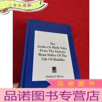 正 九成新The Jataka or Birth Tales from the Famous Beast Fables