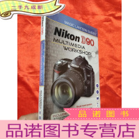 正 九成新Magic Lantern Guides : Nikon D90 Multimedia Workshop