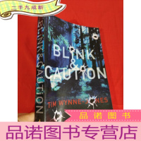 正 九成新Blink & Caution (小16开)[详见图]