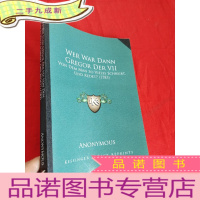 正 九成新Wer War Dann Gregor Der VII: Von Dem Man So Vieles Sch