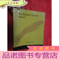 正 九成新The Bobbsey Twins at School ( 16开 ) [详见图]