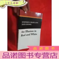 正 九成新An Illusion in Red and White (大32开) [详见图]