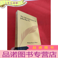 正 九成新The Life and Letters of John Hay V2 ( 小16开,硬 ) [详