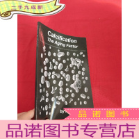 正 九成新Calcification: The Aging Factor, How to Defuse the Cal