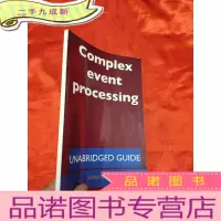 正 九成新Complex Event Processing - Unabridged Guide (小16开)